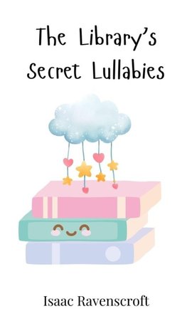 The Library's Secret Lullabies
