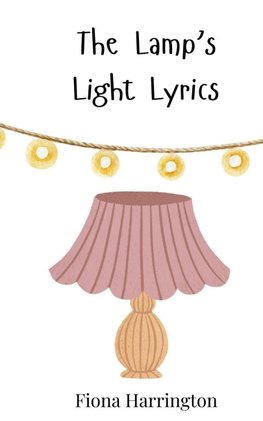 The Lamp's Light Lyrics