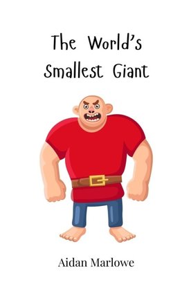 The World's Smallest Giant