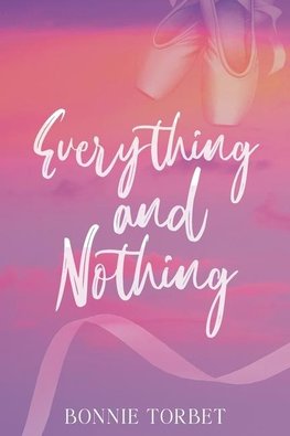 Everything and Nothing