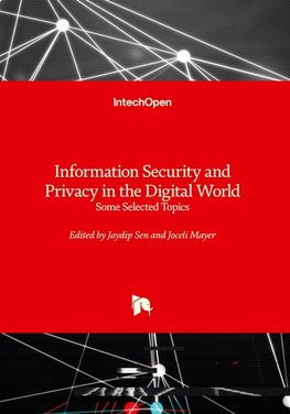 Information Security and Privacy in the Digital World
