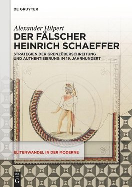 Der Fälscher Heinrich Schaeffer