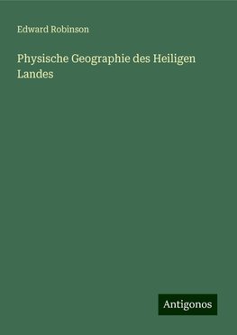 Physische Geographie des Heiligen Landes