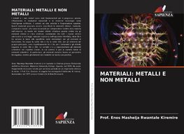 MATERIALI: METALLI E NON METALLI