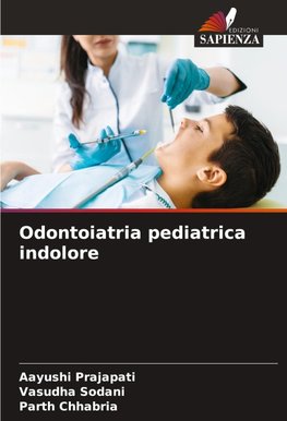 Odontoiatria pediatrica indolore