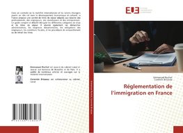 Réglementation de l'immigration en France