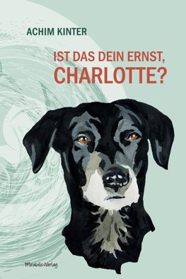 Ist das dein Ernst, Charlotte?