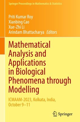 Mathematical Analysis and Applications in Biological Phenomena through Modelling
