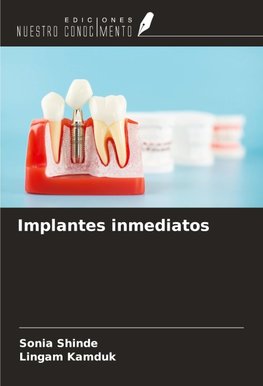 Implantes inmediatos