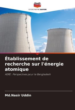 Établissement de recherche sur l'énergie atomique