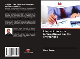 L'impact des virus informatiques sur les entreprises