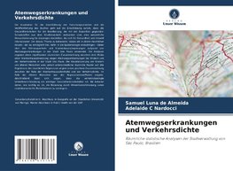 Atemwegserkrankungen und Verkehrsdichte