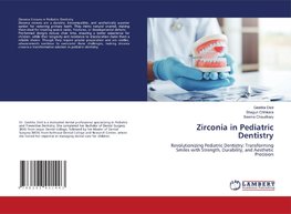 Zirconia in Pediatric Dentistry
