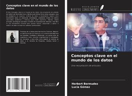 Conceptos clave en el mundo de los datos