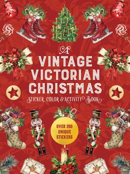A Vintage Victorian Christmas Sticker, Color & Activity Book