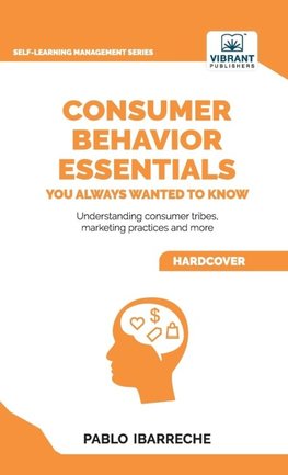 Consumer Behavior Essentials You Always Wanted To Know
