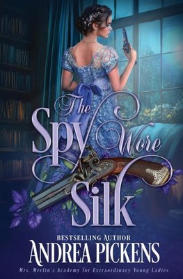 The Spy Wore Silk