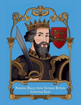Famous faces from Norman Britain colouring book