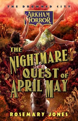 The Nightmare Quest of April May