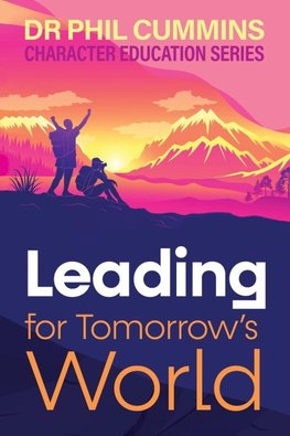 Leading for Tomorrow's World