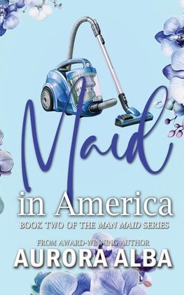 Maid in America