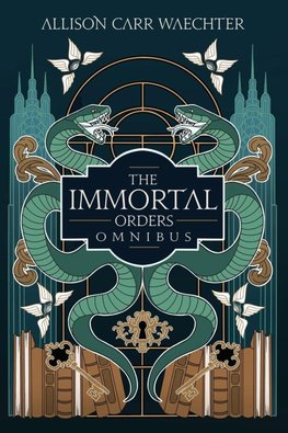 The Immortal Orders Omnibus