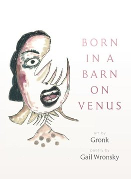 Born in a Barn on Venus