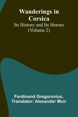 Wanderings in Corsica