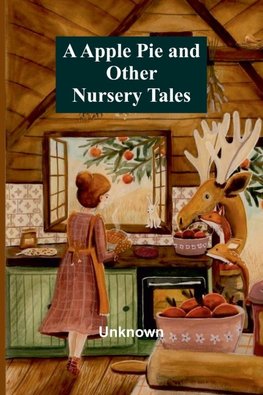A Apple Pie and Other Nursery Tales