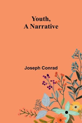 Youth, a Narrative