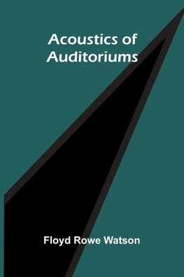 Acoustics of auditoriums
