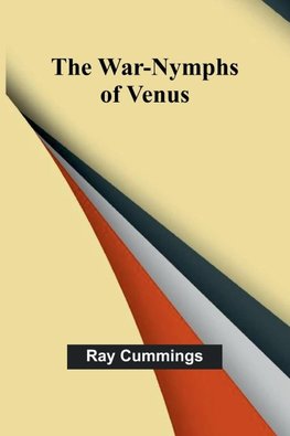 The War-Nymphs of Venus