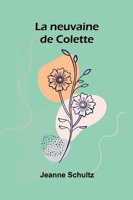 La neuvaine de Colette