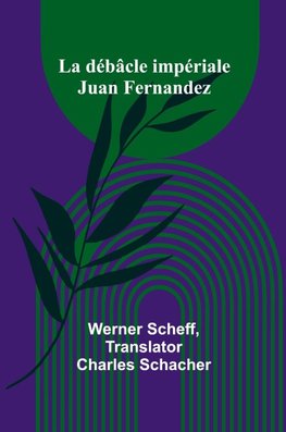 La débâcle impériale