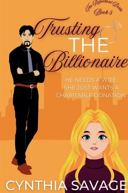 Trusting the Billionaire