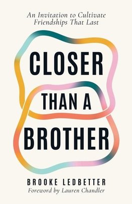 Closer Than A Brother