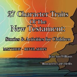 27 Character Traits of the New Testament