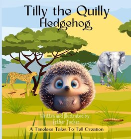 Tilly the Quilly Hedgehog