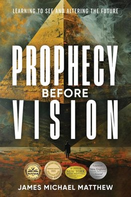 Prophecy Before Vision