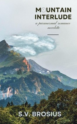Mountain Interlude