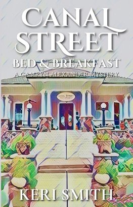 Canal Street Bed and Breakfast