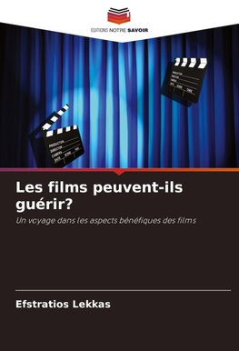 Les films peuvent-ils guérir?