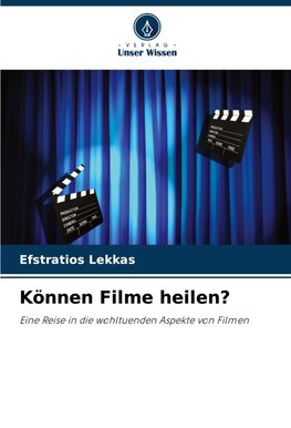 Können Filme heilen?