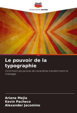 Le pouvoir de la typographie