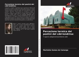 Percezione termica dei postini del cdd-londrina: