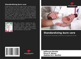 Standardizing burn care