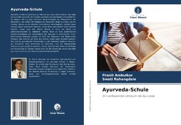 Ayurveda-Schule