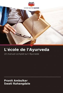 L'école de l'Ayurveda