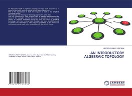 AN INTRODUCTORY ALGEBRAIC TOPOLOGY
