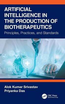 Artificial Intelligence in the Production of Biotherapeutics